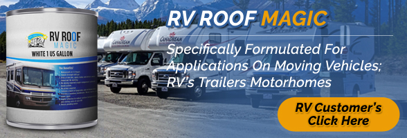 Liquid Rv Roof Magic Solution For Rv Roof Leaks Repair Epdm Coatings